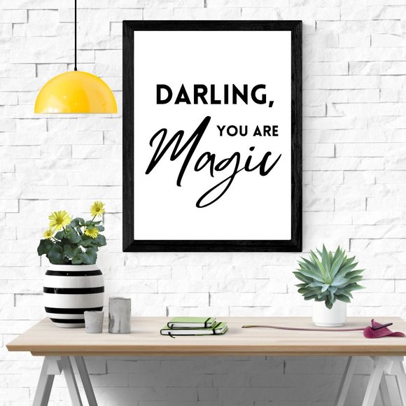 Other - Darling you are Magic, Motivational Art Prints, Inspirational Art Prints, Magic